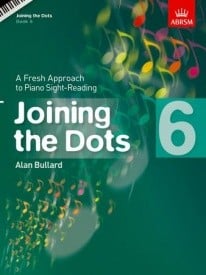 Bullard: Joining The Dots Grade 6 for Piano published by ABRSM