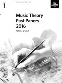 Music Theory Past Papers 2016 - Grade 1 published by ABRSM