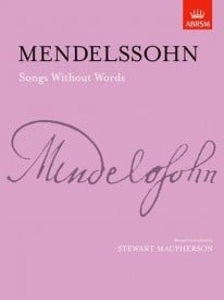 Mendelssohn: Songs Without Words for Piano published by ABRSM