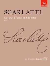Scarlatti: Keyboard Pieces and Sonatas Book 1 published by ABRSM