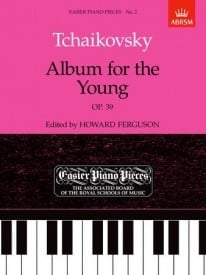 Tchaikovsky: Album for the Young Opus 39 for Piano published by ABRSM