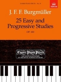 Burgmuller: 25 Easy and Progressive Studies Opus 100 for Piano published by ABRSM