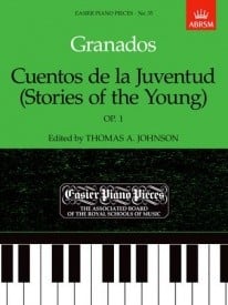 Granados: Cuentos De La Juventud Opus 1 for Piano published by ABRSM