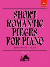 Short Romantic Pieces Book 4 for Piano published by ABRSM