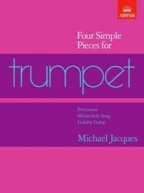 Jacques: 4 Simple Pieces for Trumpet published by ABRSM