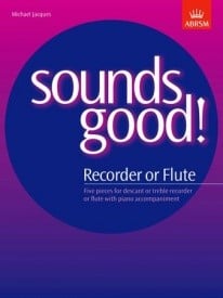 Jacques: Sounds Good for Recorder or Flute published by ABRSM
