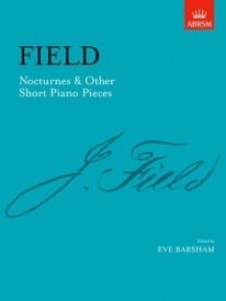 Field: Nocturnes and Other Short Piano Pieces published by ABRSM