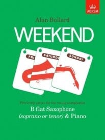 Bullard: Weekend for Tenor Saxophone published by ABRSM