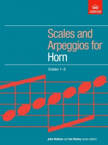 ABRSM Scales & Arpeggios Grade 1 - 8 for Horn