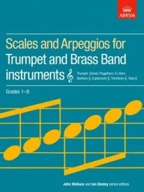 ABRSM Scales and Arpeggios Grade 1 - 8 for Trumpet
