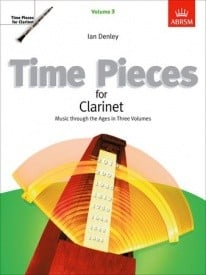 Time Pieces for Clarinet Volume 3 published by ABRSM