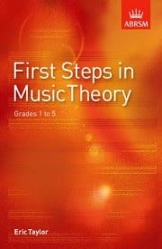 First Steps in Music Theory Grade 1 to 5 by Taylor published by ABRSM