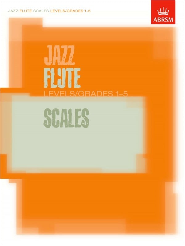 Forwoods ScoreStore ABRSM Jazz Flute Scales Levels/Grades 15