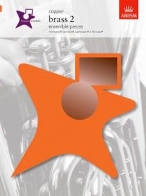 ABRSM Music Medals: Brass 2 Ensemble Pieces - Copper