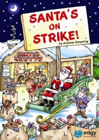 Santa’s On Strike published by Edgy Productions (Book & CD)