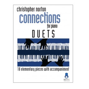 Norton: Connections for piano duets: 18 elementary pieces with accompaniment published by 80 Days Publishing