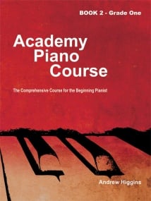 Higgins: Academy Piano Course Book 2 Grade 1 published by Quiet Life