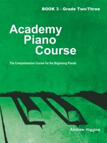 Higgins: Academy Piano Course Book 3 Grade 2 - 3 published by Quiet Life