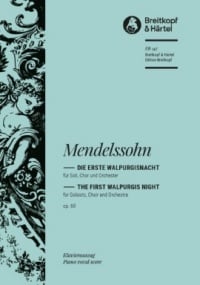 Mendelssohn: Die erste Walpurgisnacht Opus 60 published by Breitkopf - Vocal Score