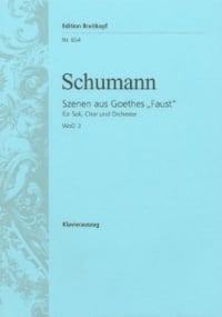 Schumann: Scenes from Goethe's 'Faust' WoO 3 published by Breitkopf - Vocal Score