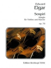 Elgar: Sospiri Opus 70 for Violin published by Breitkopf