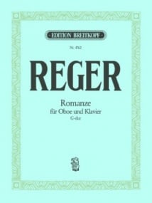 Reger: Romance in G for Oboe published by Breitkopf