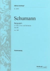 Schumann: Requiem Opus 148 published by Breitkopf - Vocal Score