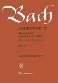Bach: Cantata No 77 published by Breitkopf & Hartel - Vocal Score