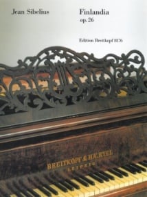 Sibelius: Finlandia Opus 26 for Piano published by Breitkopf
