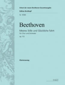 Beethoven: Calm Sea and Prosperous Voyage Opus 112 published by Breitkopf - Vocal Score