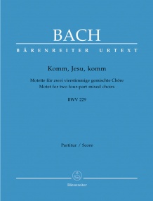 Bach: Komm, Jesu, komm (BWV 229) published by Barenreiter