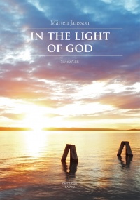 Jansson: In the Light of God SMezATB published by Barenreiter