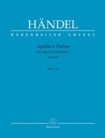 Handel: Apollo e Dafne (La terra  liberata) (HWV 122) published by Barenreiter Urtext - Vocal Score