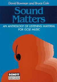 Bowman & Cole: Sound Matters published by Schott - Student's Book