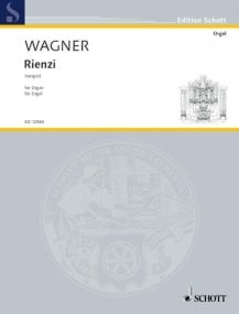 Wagner: Rienzi Overture for Organ published by Schott