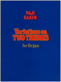 Hakim: Variations on Two Themes for Organ published by UMP