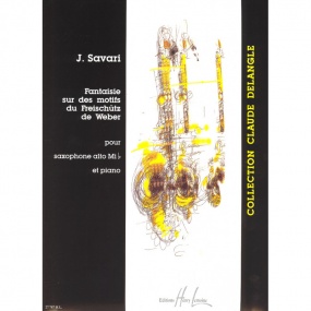 Savari: Fantaisie sur des motifs du Freischtz for Alto Saxophone published by Lemoine