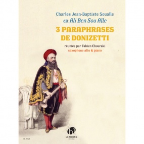 Soualle: 3 Paraphrases de Donizetti for Alto Saxophone published by Lemoine