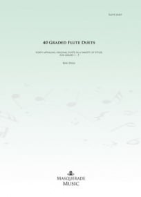 Degg: 40 Graded Flute Duets (Grades 1-5) published by Masquerade
