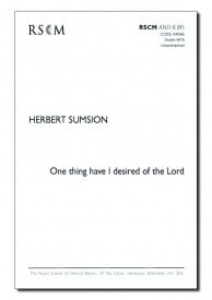 Sumsion: One Thing Have I Desired of the Lord SATB published by RSCM
