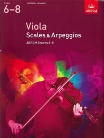 ABRSM Scales & Arpeggios Grades 6 - 8 From 2012 for Viola