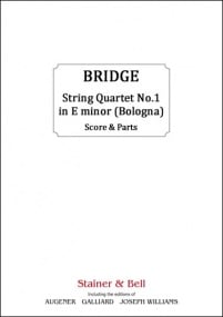 Bridge: String Quartet No. 1 in E minor (Bologna) published by Stainer & Bell