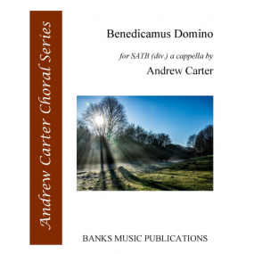 Carter: Benedicamus Domino SATB published by Banks