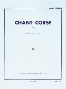 Tomasi: Chant Corse for Tenor Saxophone published by Leduc