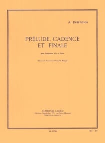 Desenclos: Prelude Cadence Et Finale for Alto Saxophone published by Leduc