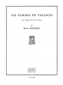 Defossez: Gammes En Vacances for Trumpet published by Leduc