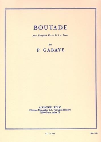 Boutade: for Trumpet by Gabaye published by Leduc