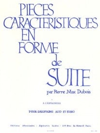 Dubois: Pieces Caracteristiques Op.77 No.1 - A l'Espagnol for Alto Saxophone published by Leduc