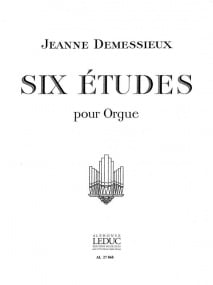 Demessieux: Six Etudes for Organ published by Leduc