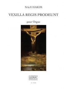 Hakim: Vexilla Regis Prodeunt for Organ published by Leduc
